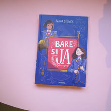 Last inn bildet i Galleri-visningsprogrammet, Bare si ja