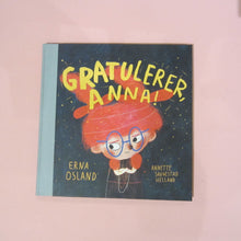 Last inn bildet i Galleri-visningsprogrammet, Gratulerer, Anna!