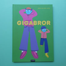 Load image into Gallery viewer, Gigabror