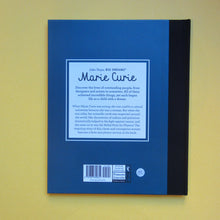 Last inn bildet i Galleri-visningsprogrammet, Little people, Big dreams Marie Curie
