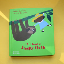Last inn bildet i Galleri-visningsprogrammet, If I had a sleepy sloth kartonert
