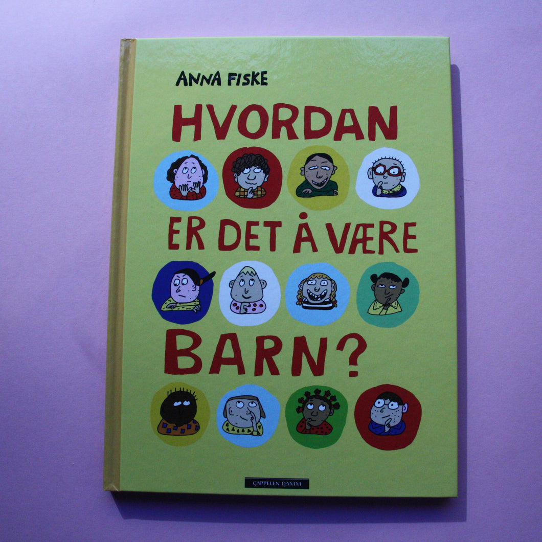 Hvordan er det å være barn?