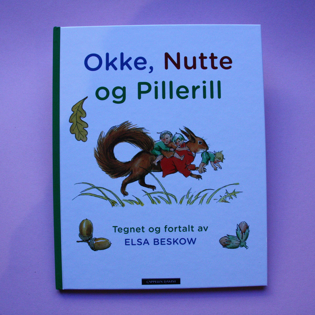 Okke, Nutte og Pillerill