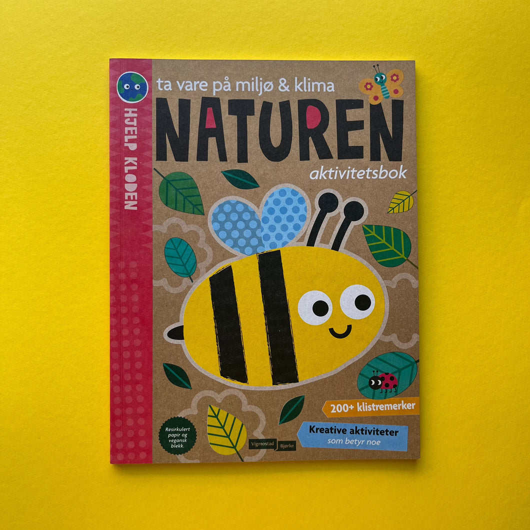Ta vare på klima & miljø:  Naturen