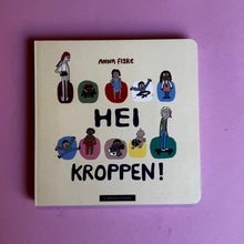 Last inn bildet i Galleri-visningsprogrammet, Hei kroppen!

