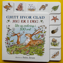 Last inn bildet i Galleri-visningsprogrammet, Gjett hvor glad jeg er i deg. Ute og omkring i 100 ord
