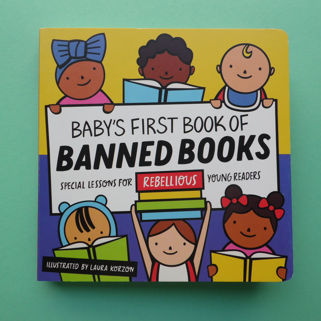 Baby's first book of banned books