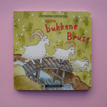 Load image into Gallery viewer, De tre bukkene Bruse
