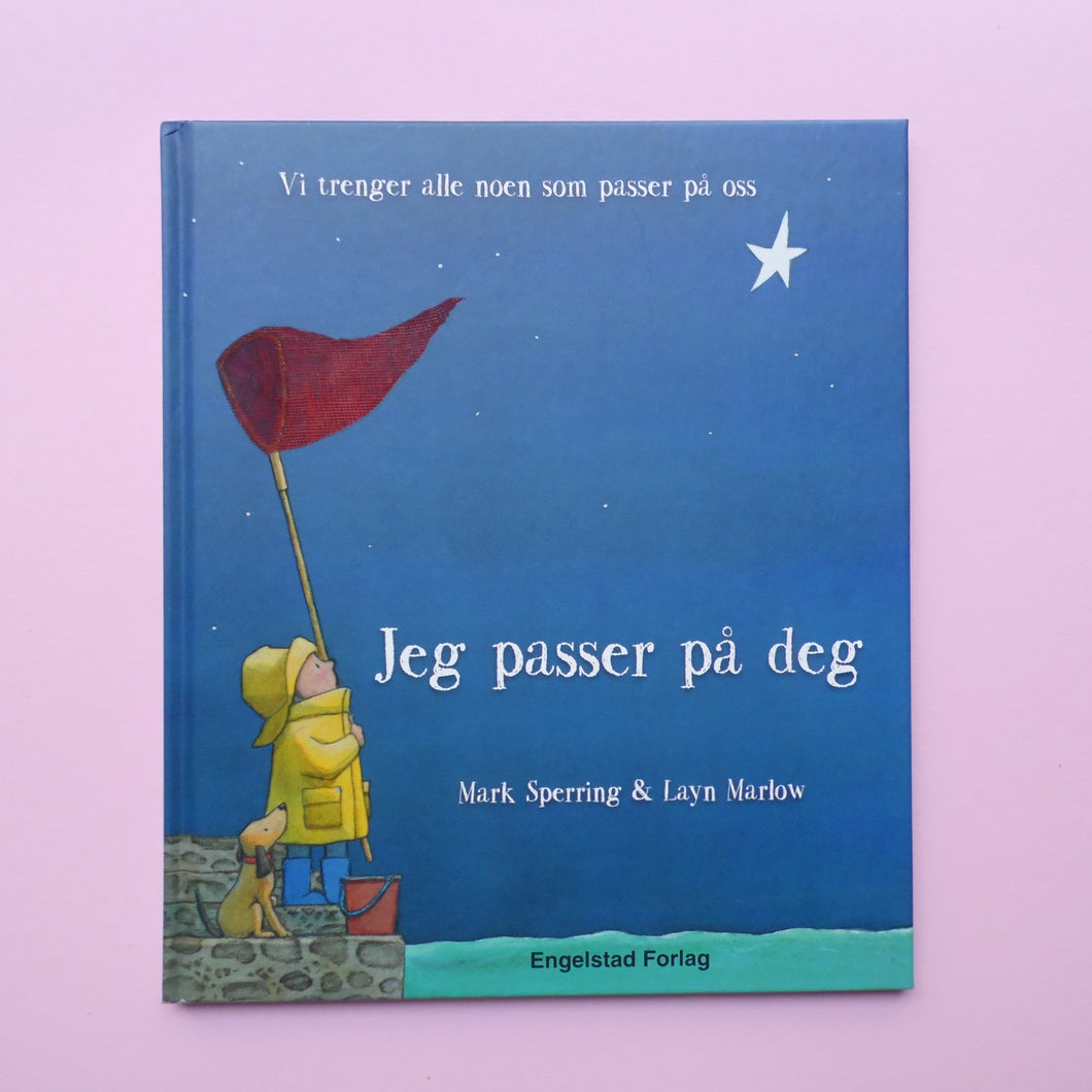 Jeg passer på deg