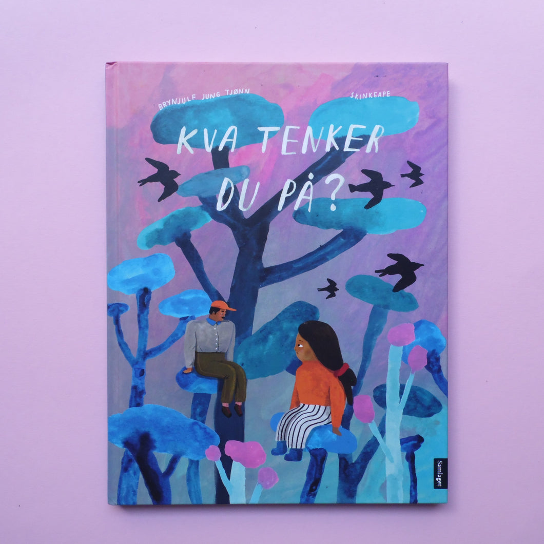 Kva tenker du på?