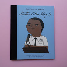 Load image into Gallery viewer, Little people, Big dreams: Martin Luther King Jr
