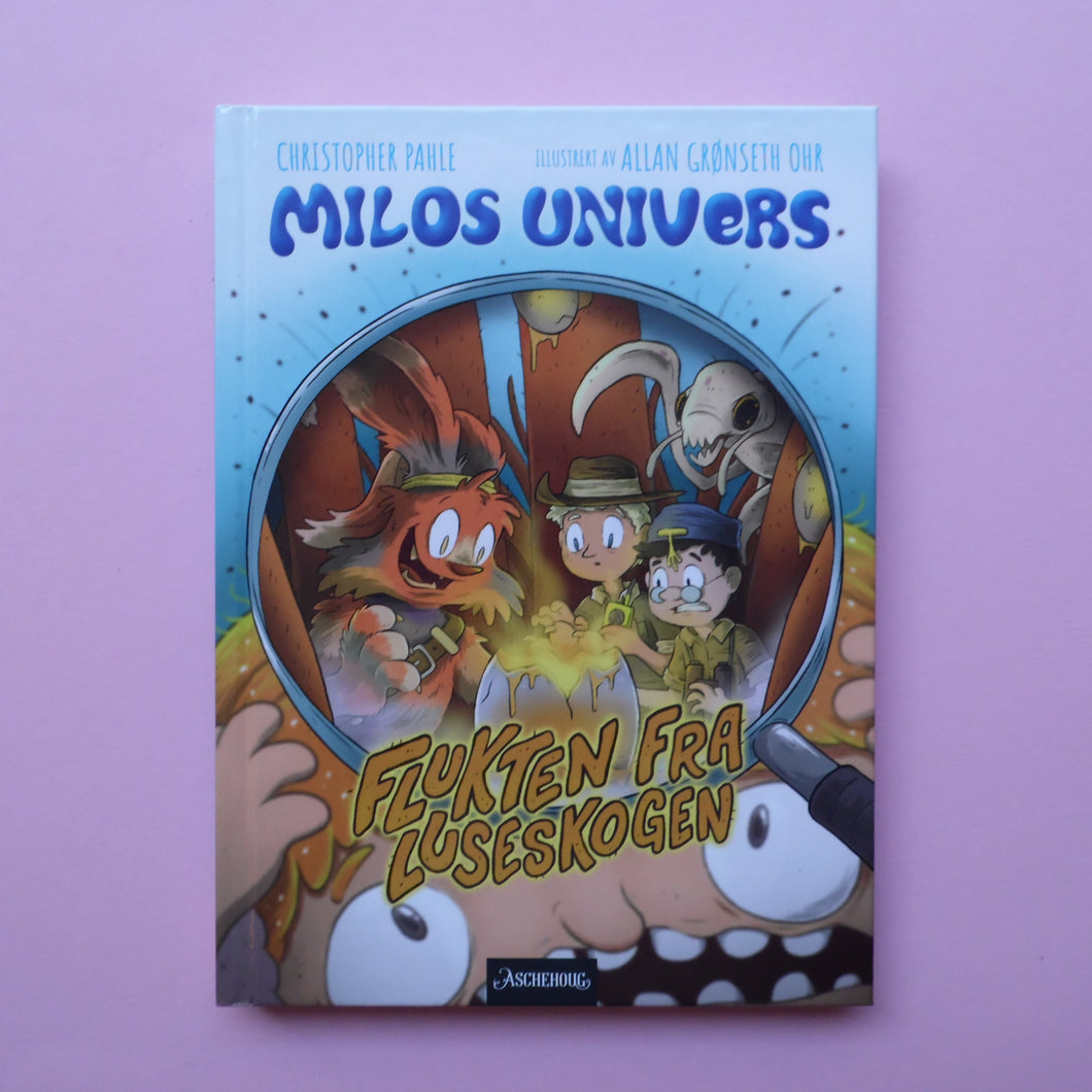 Milos univers 3: Flukten fra luseskogen