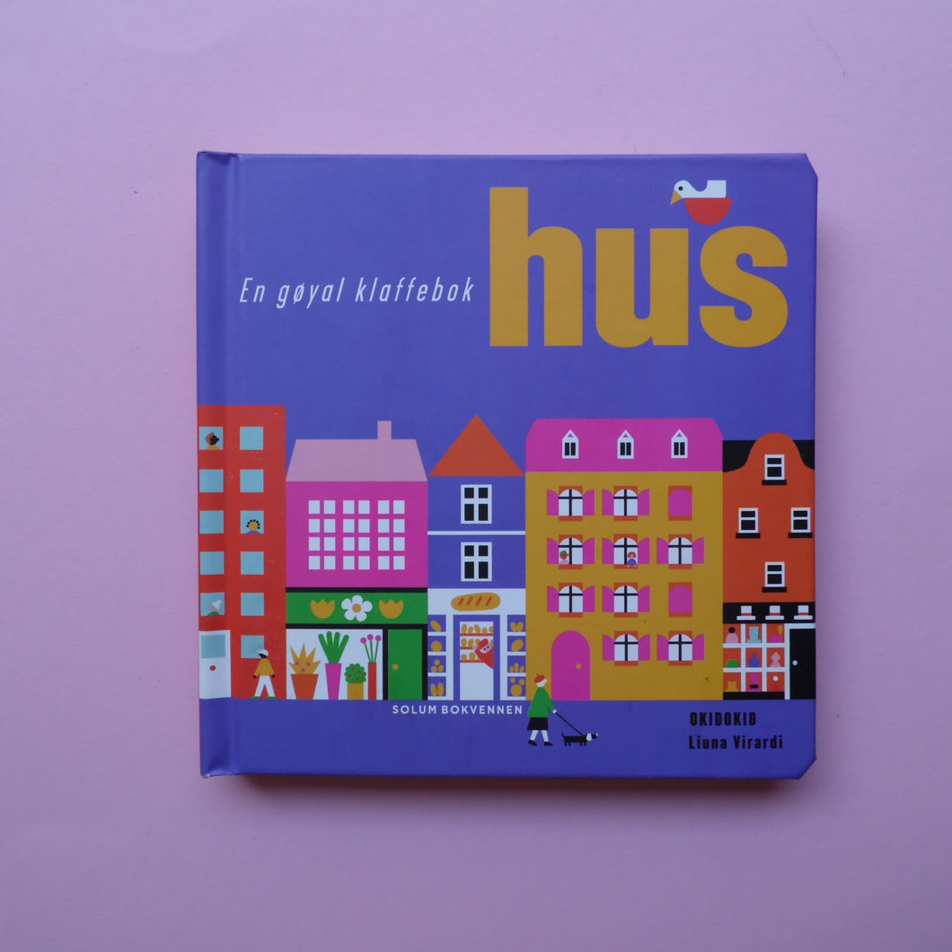 Motsetninger: Hus