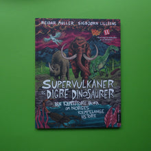 Load image into Gallery viewer, Supervulkaner og digre dinosaurer
