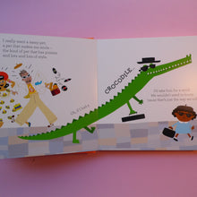 Load image into Gallery viewer, If I had a crocodile
