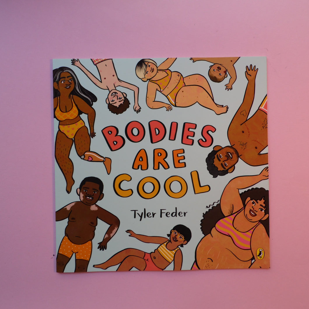 Bodies are cool (soft cover)