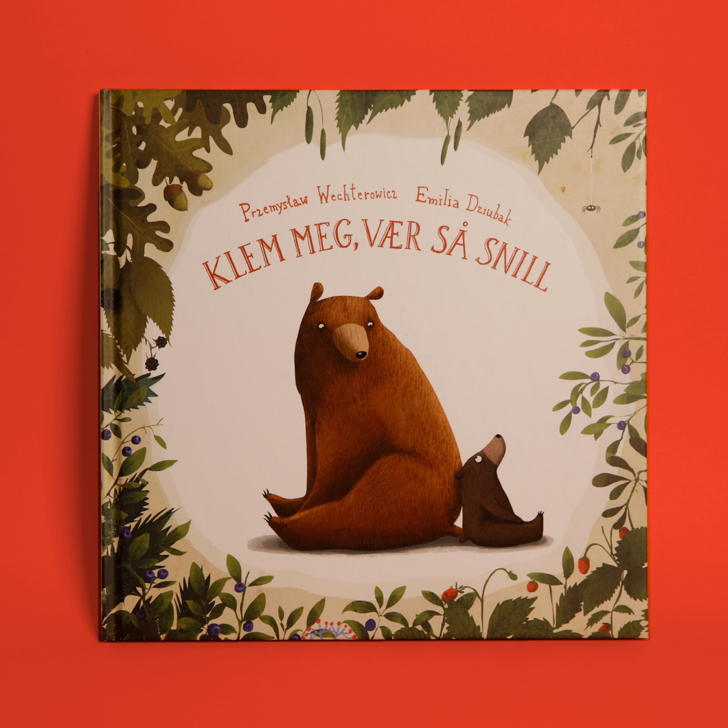 Klem meg, vær så snill