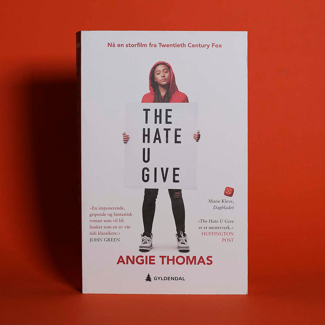 The hate you give