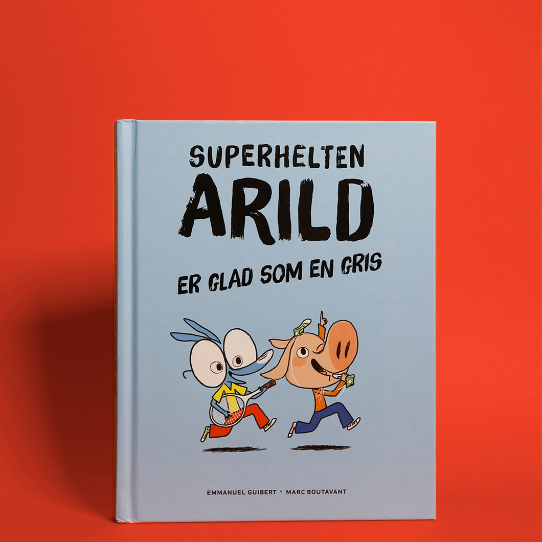 Superhelten Arild: Er glad som en gris